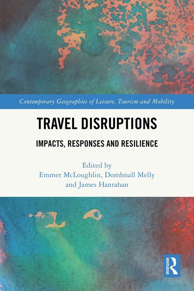 Travel Disruptions by Domhnall Melly, Emmet McLoughlin, James Hanrahan