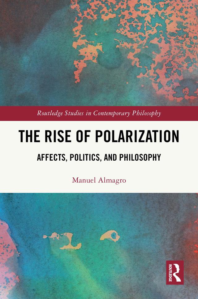The Rise of Polarization by Manuel Almagro