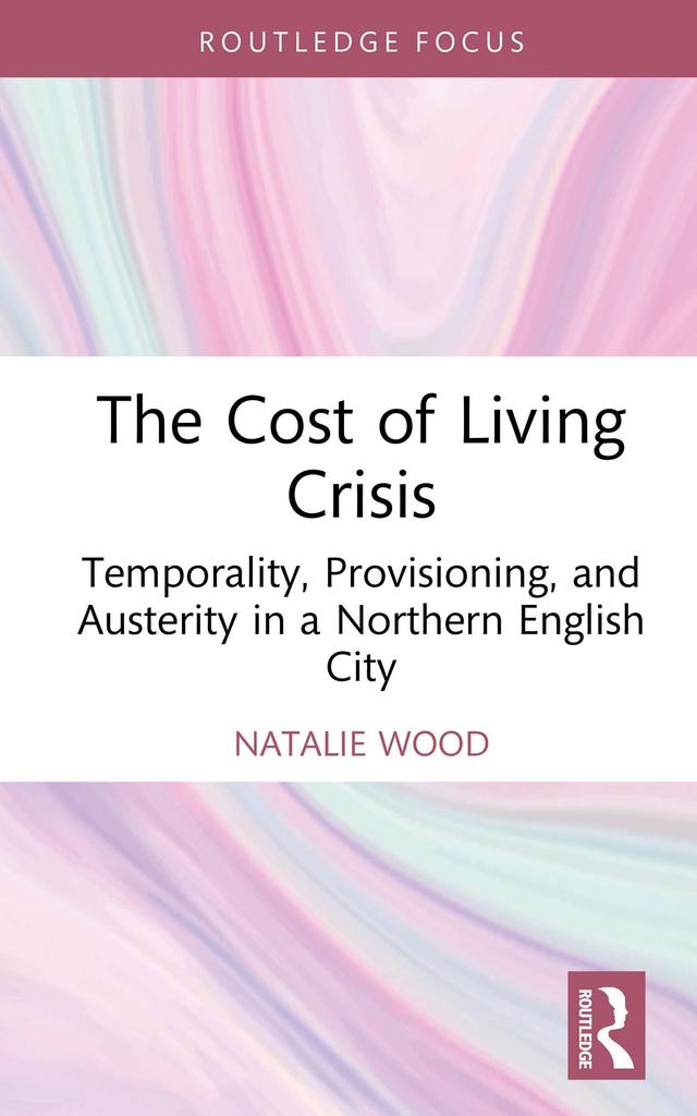 The Cost of Living Crisis by Natalie Wood
