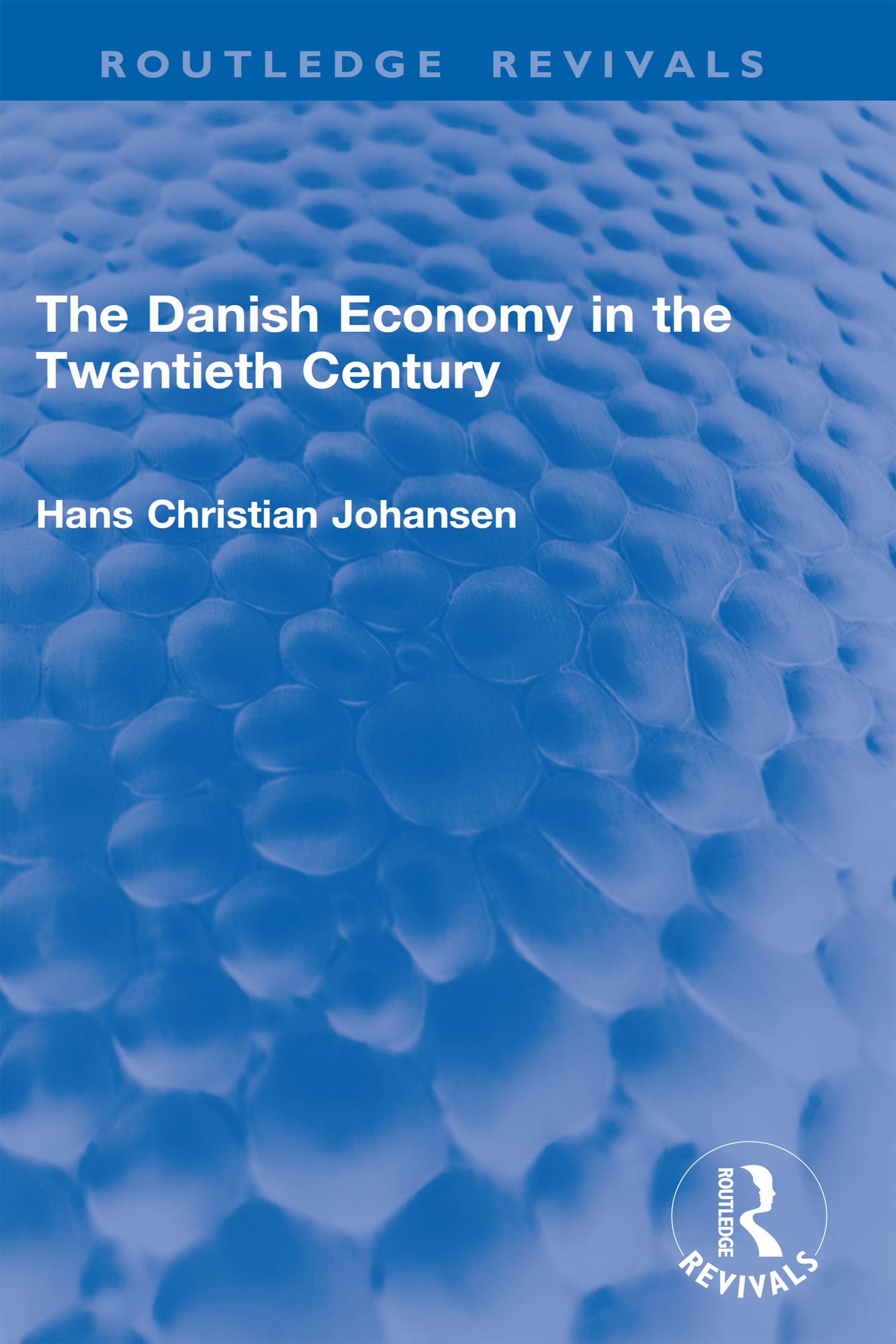 The Danish Economy in the Twentieth Century