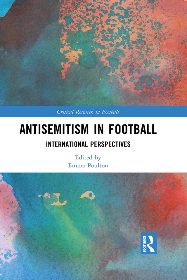 Antisemitism in Football by Emma Poulton