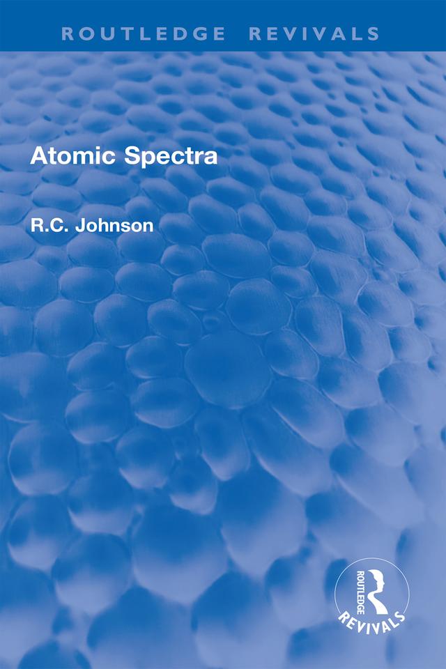 Atomic Spectra by R.C. Johnson