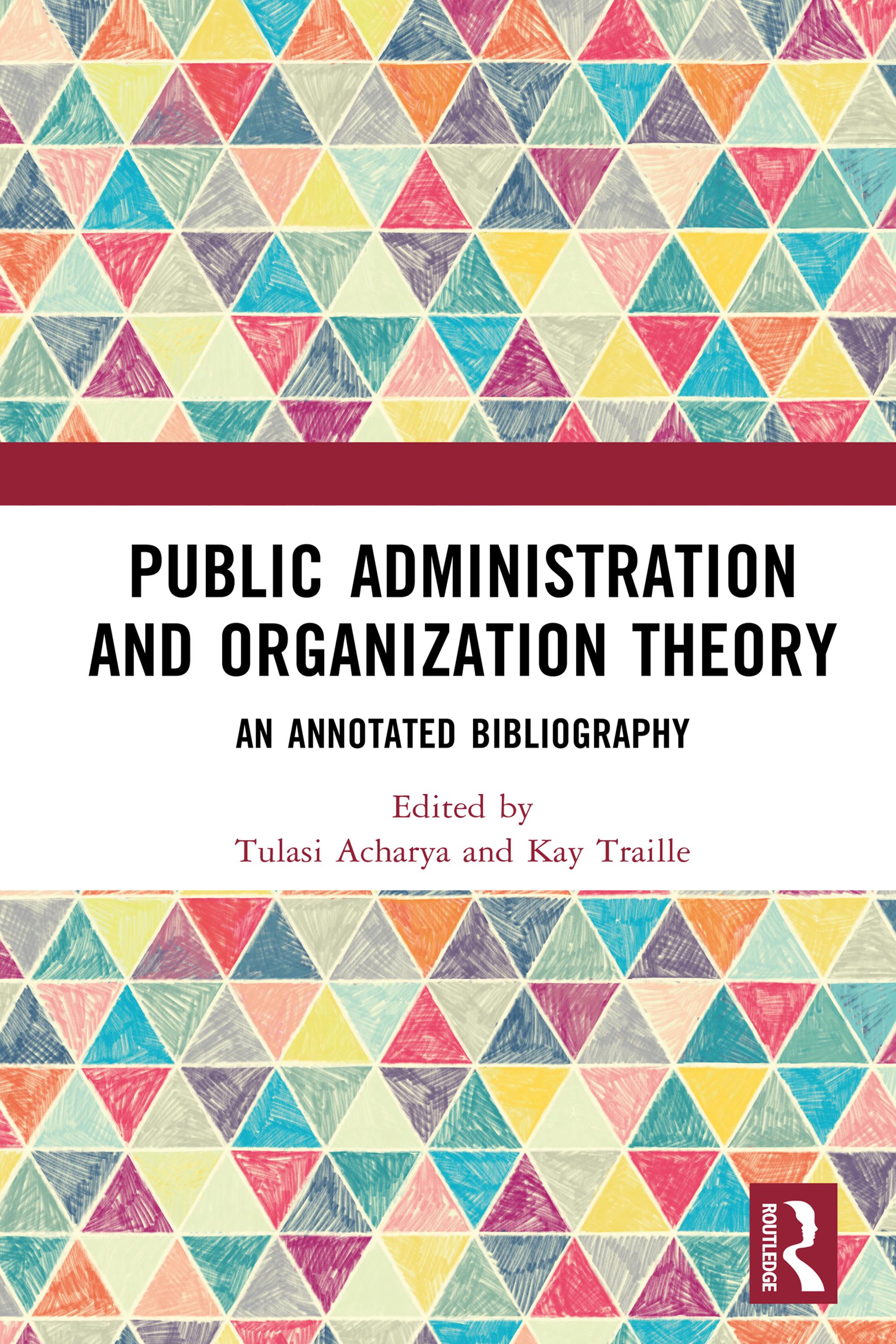 Public Administration and Organization Theory