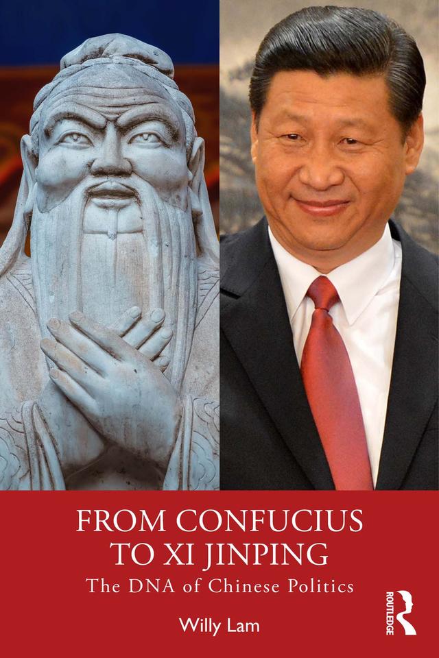 From Confucius to Xi Jinping by Willy Lam