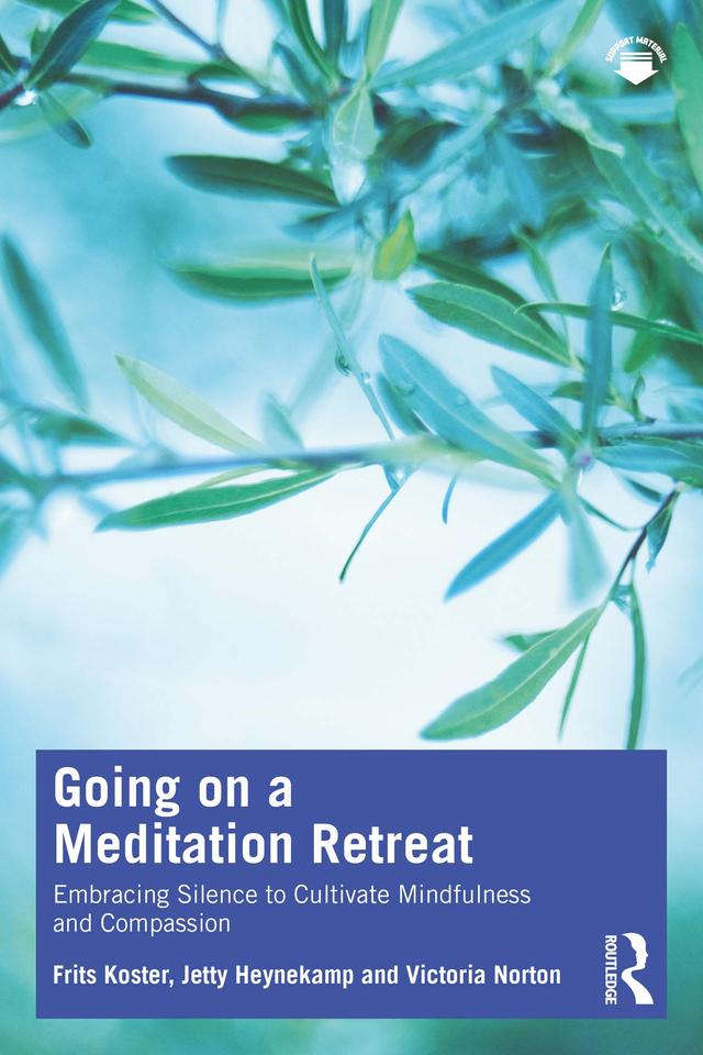 Going on a Meditation Retreat by Frits Koster, Jetty Heynekamp, Victoria Norton