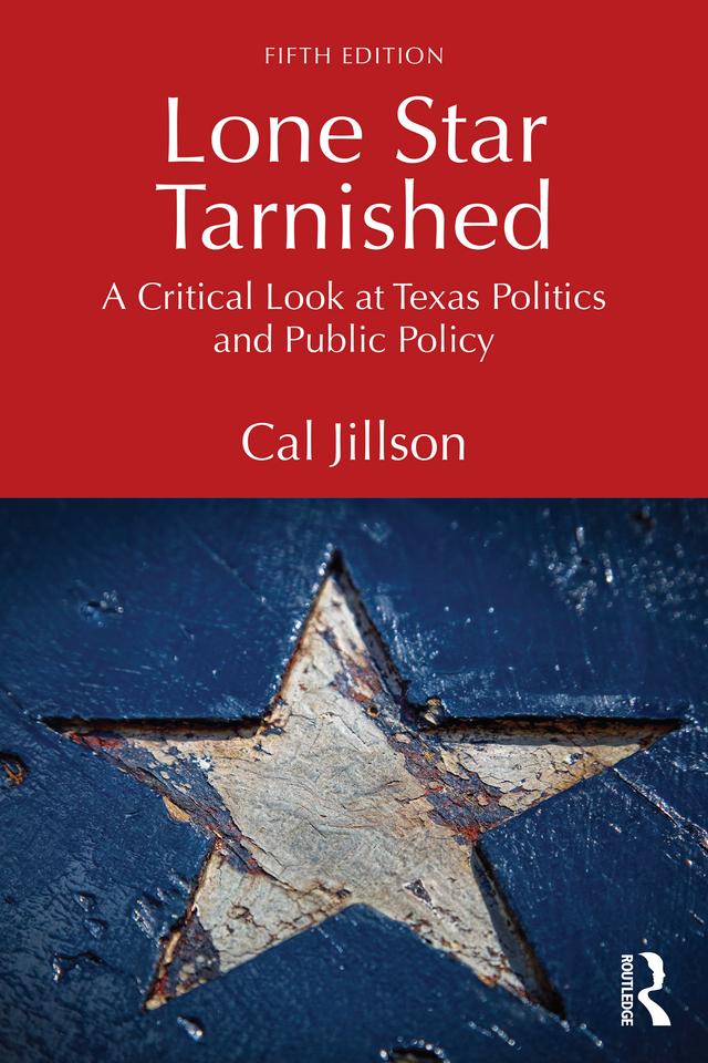 Lone Star Tarnished by Cal Jillson