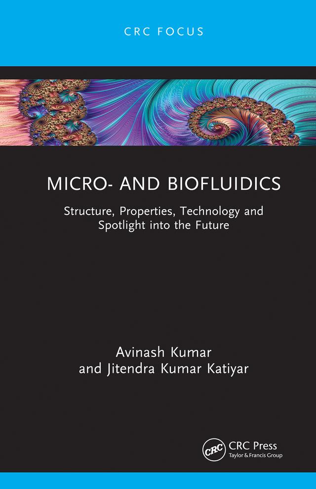 Micro- and Biofluidics by Avinash Kumar, Jitendra Kumar Katiyar