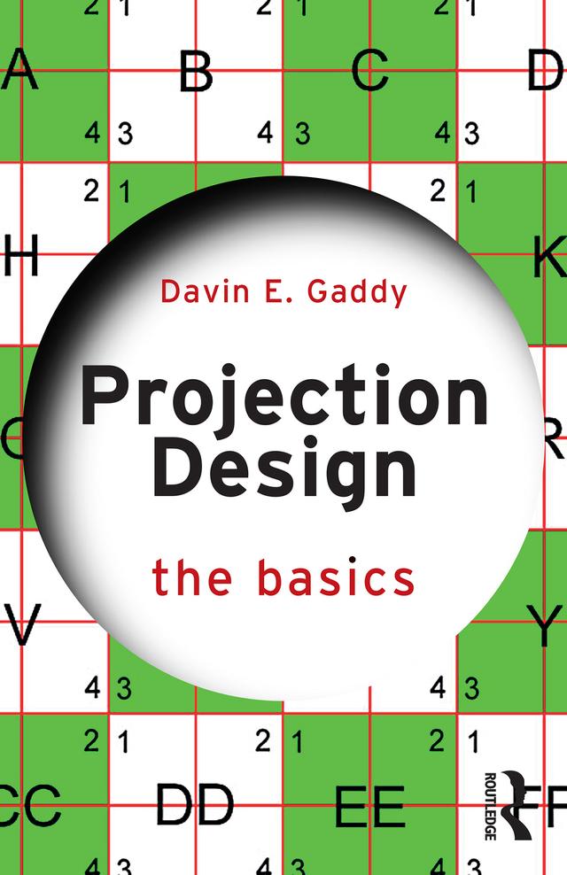 Projection Design by Davin E. Gaddy