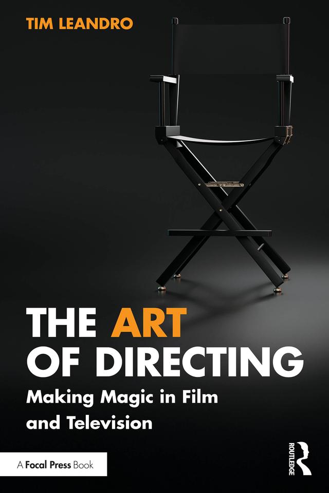 The Art of Directing by Tim Leandro