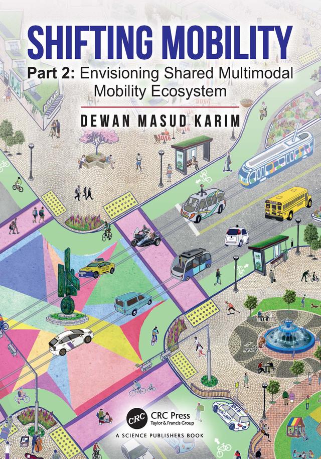 Shifting Mobility by Dewan Masud Karim