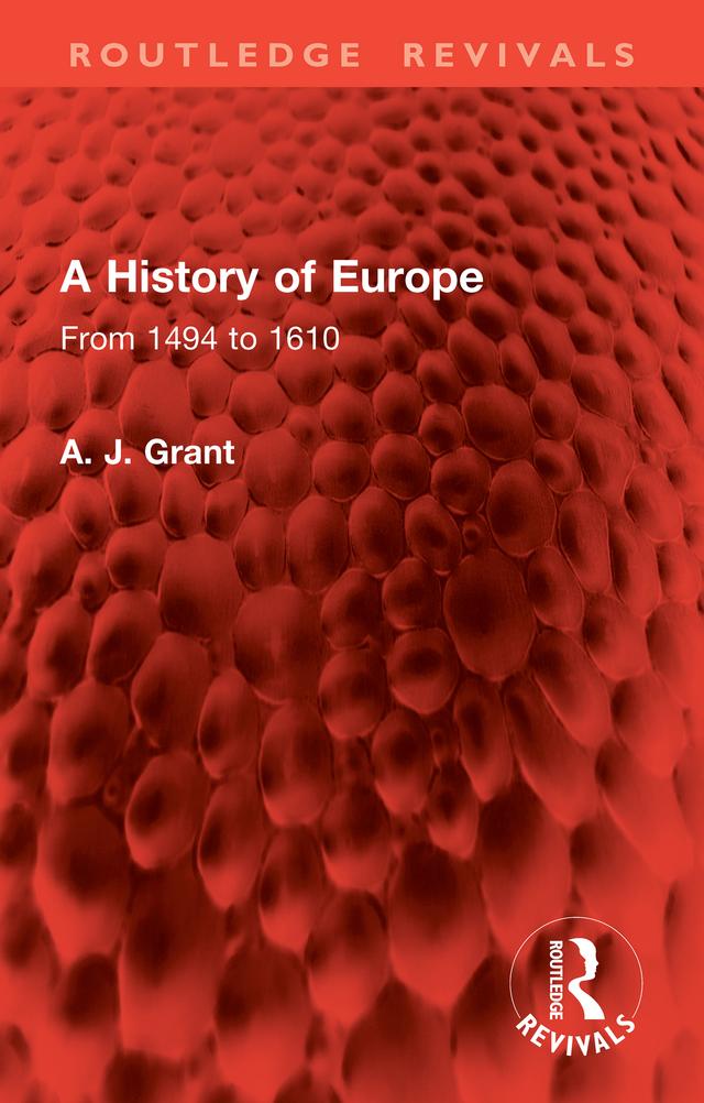 A History of Europe by A. J. Grant