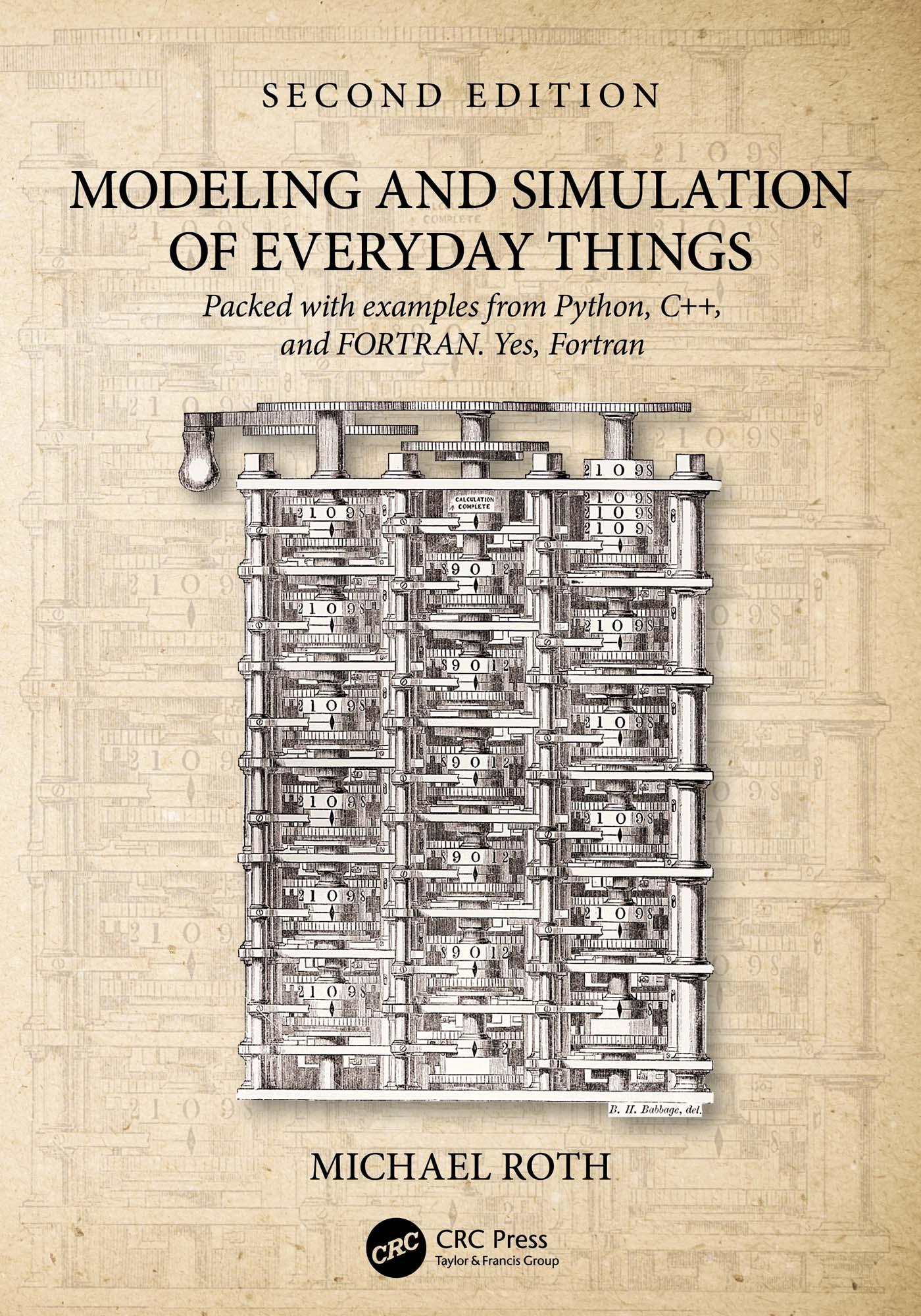 Modeling and Simulation of Everyday Things