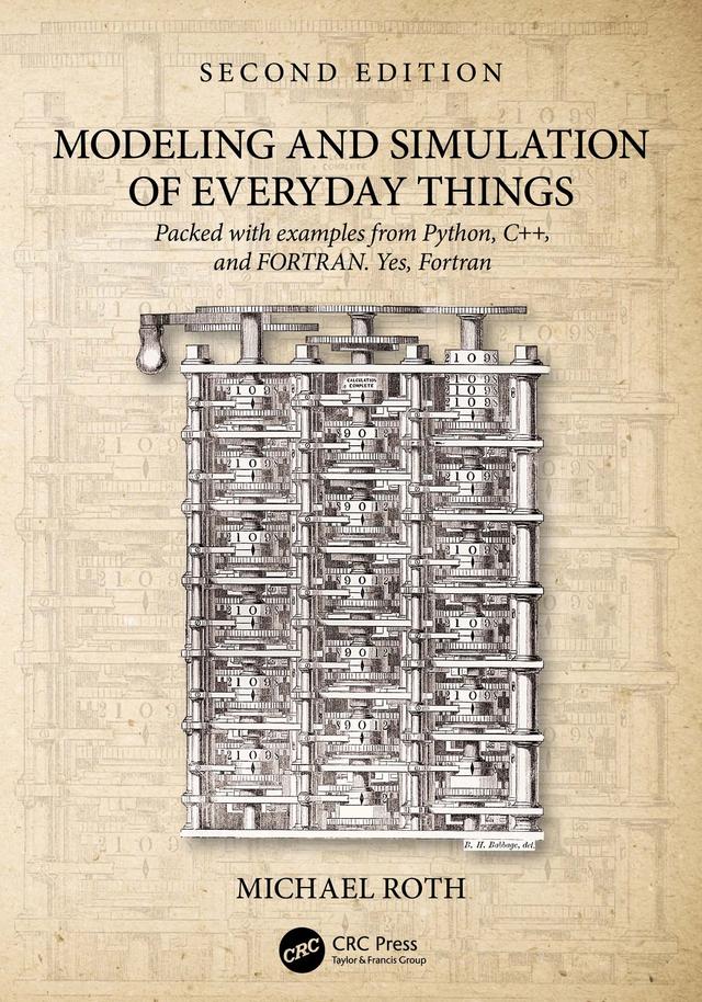 Modeling and Simulation of Everyday Things by Michael Roth