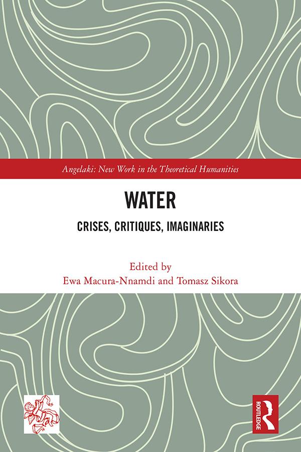 Water by Ewa Macura-Nnamdi, Tomasz Sikora