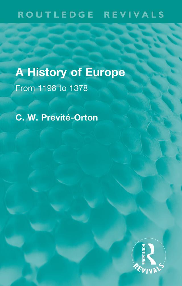 A History of Europe by C. W. Previté-Orton