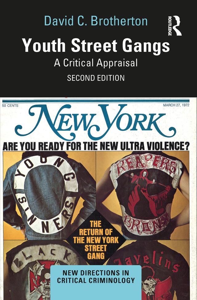 Youth Street Gangs by David C. Brotherton