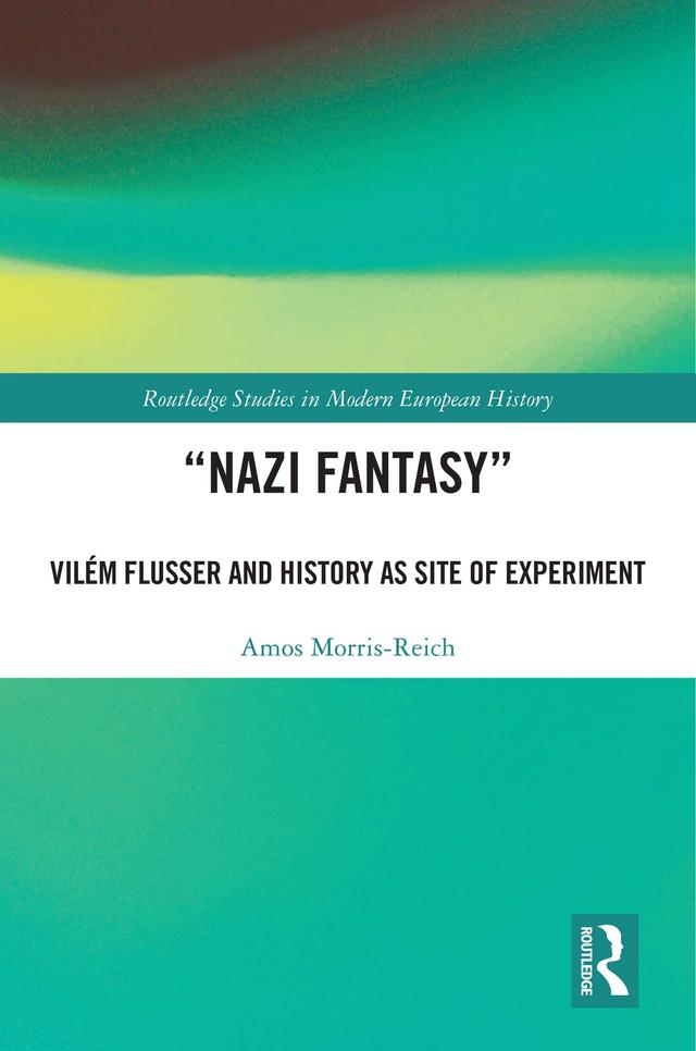 “Nazi Fantasy” by Amos Morris-Reich