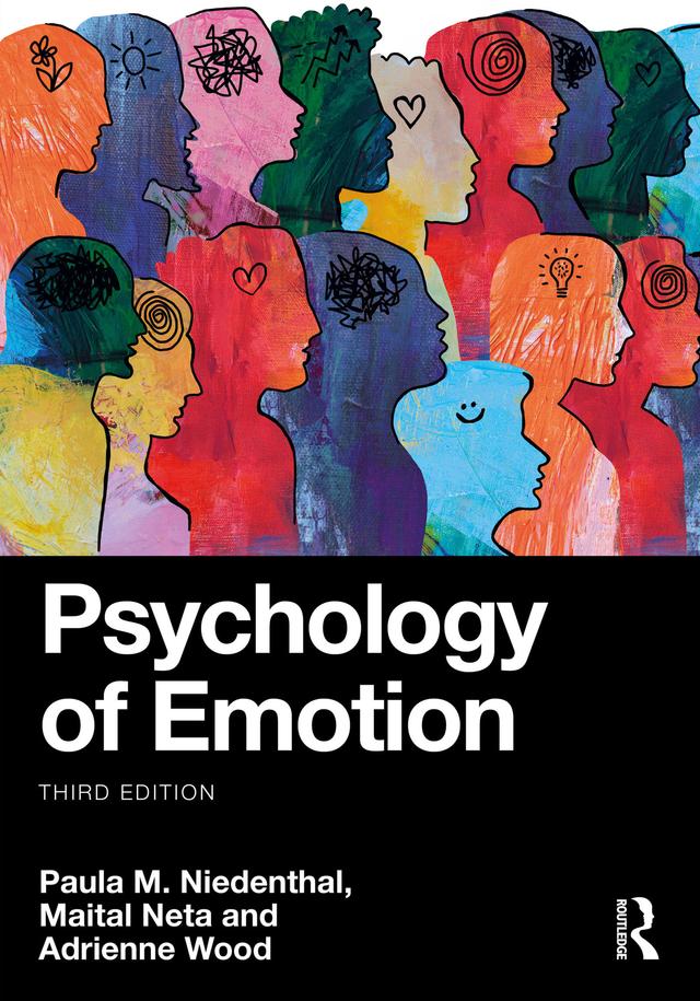 Psychology of Emotion by Adrienne Wood, Maital Neta, Paula M. Niedenthal
