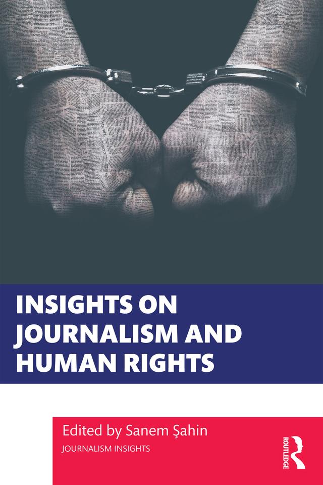 Insights on Journalism and Human Rights by Sanem Şahin