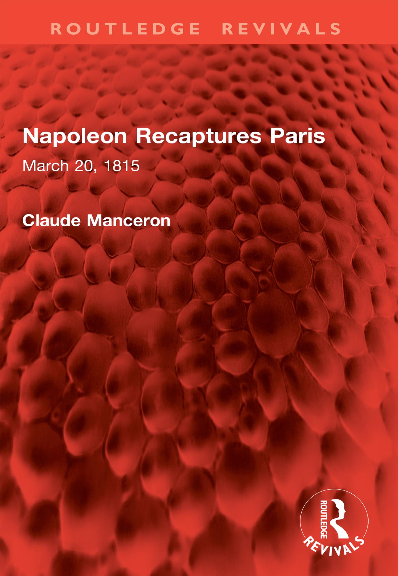 Napoleon Recaptures Paris