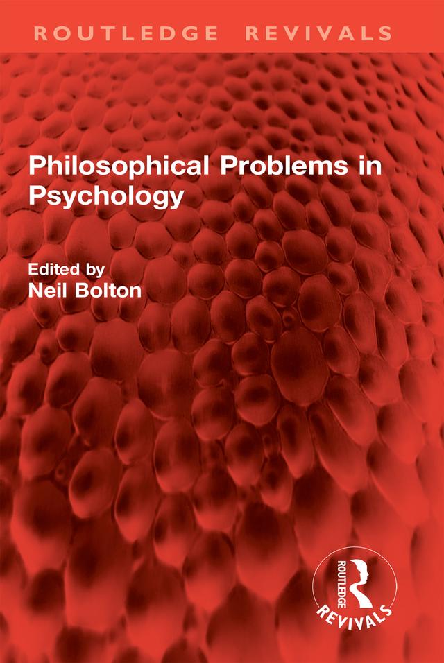 Philosophical Problems in Psychology by Neil Bolton
