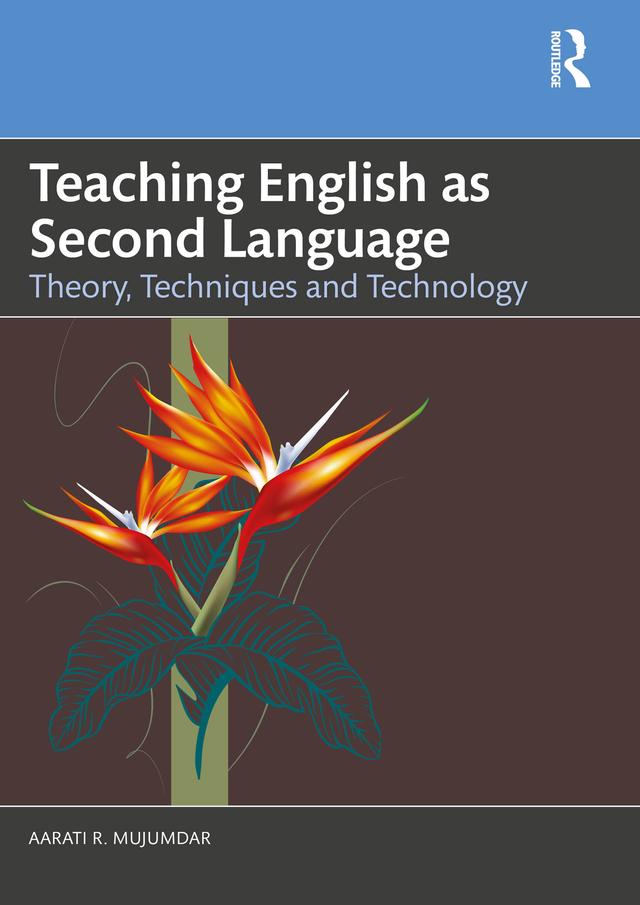Teaching English as Second Language by Aarati R Mujumdar