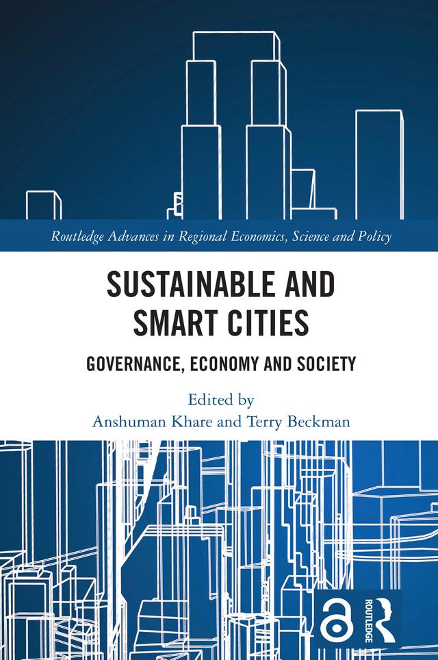 Sustainable and Smart Cities by Anshuman Khare, Terry Beckman