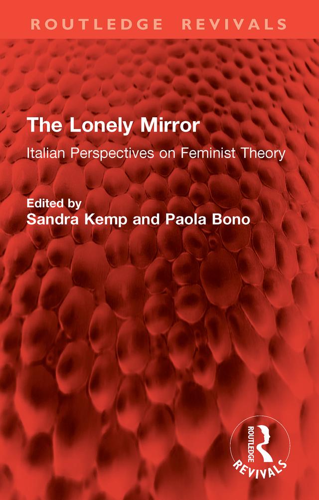 The Lonely Mirror by Paola Bono, Sandra Kemp