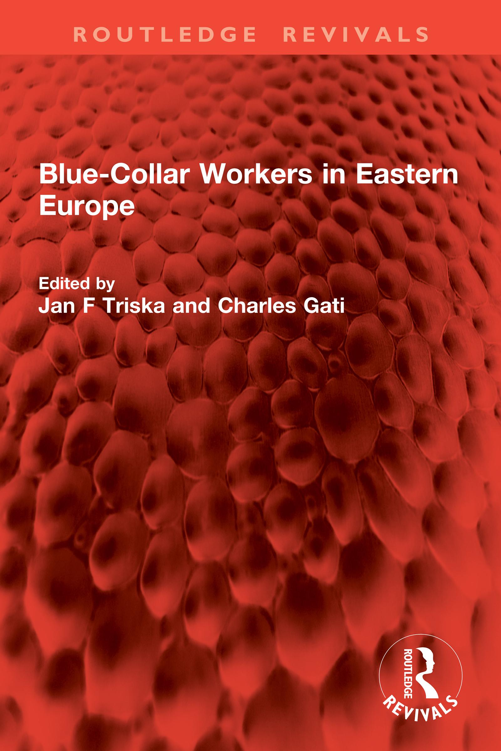 Blue-Collar Workers in Eastern Europe