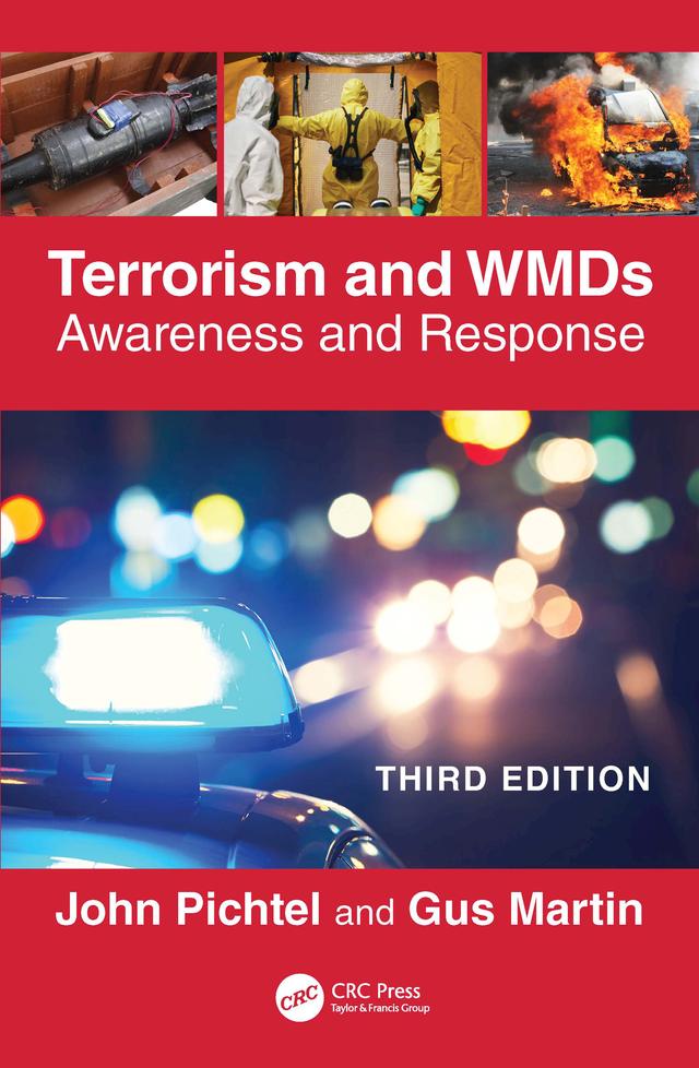 Terrorism and WMDs by Gus Martin, John Pichtel