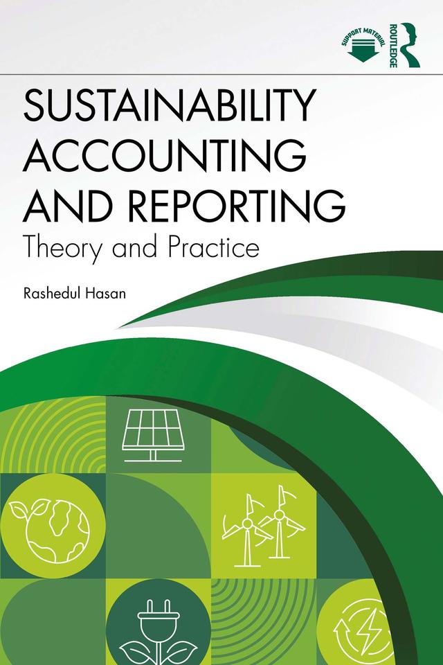 Sustainability Accounting and Reporting by Rashedul Hasan