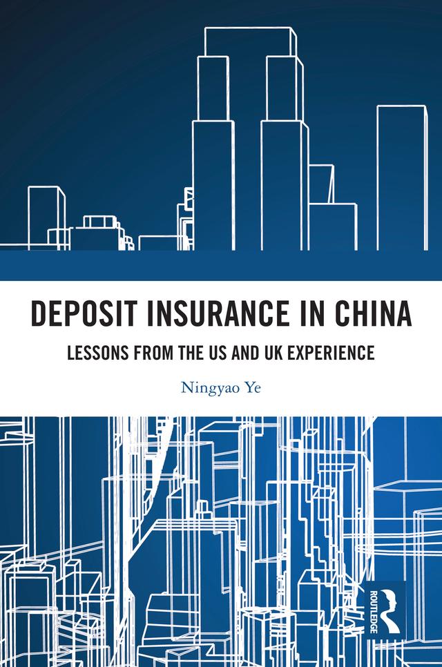 Deposit Insurance in China by Ningyao Ye