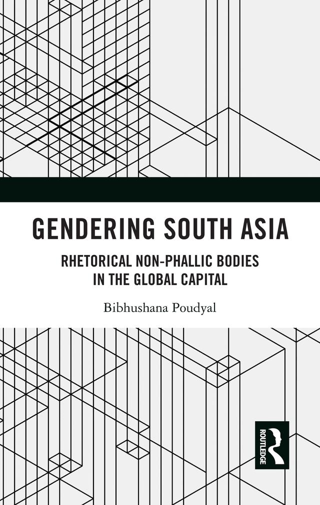 Gendering South Asia by Bibhushana Poudyal