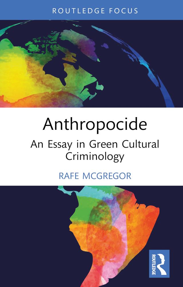 Anthropocide by Rafe McGregor