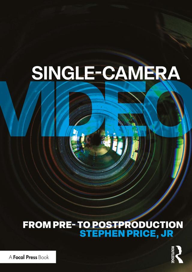 Single-Camera Video by Stephen Price, Jr