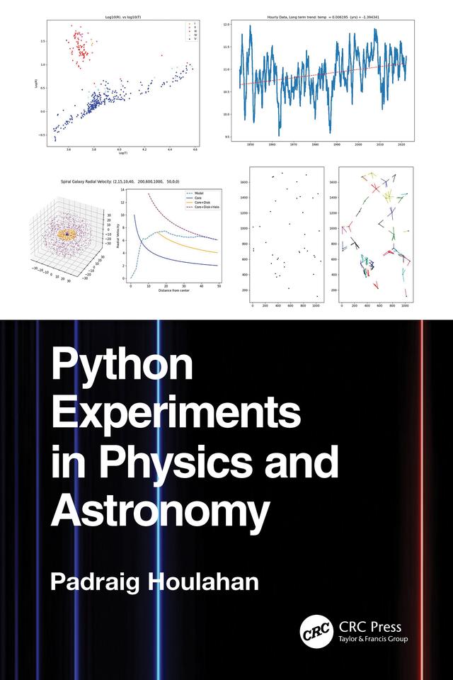 Python Experiments in Physics and Astronomy by Padraig Houlahan
