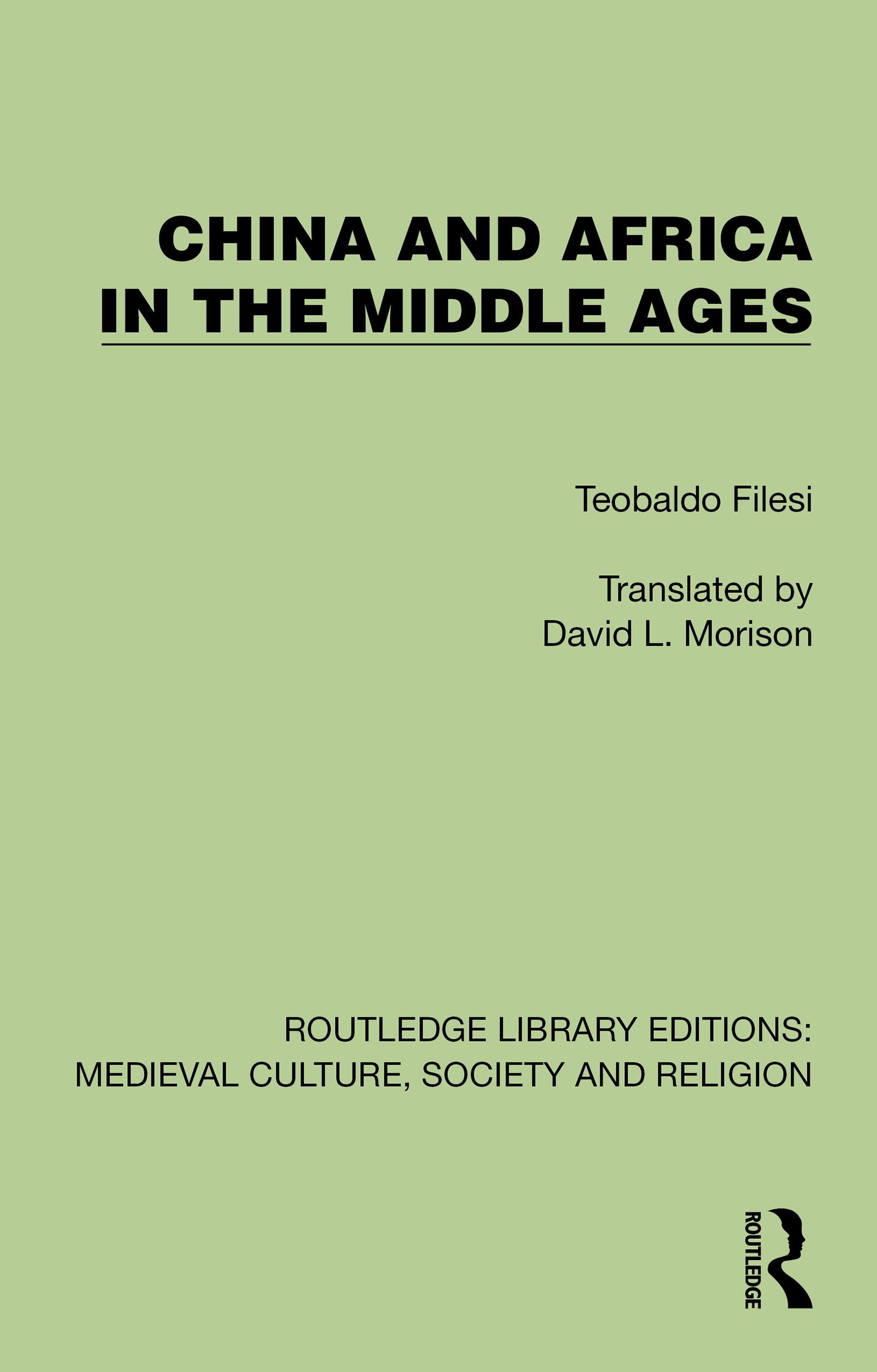 China and Africa in the Middle Ages