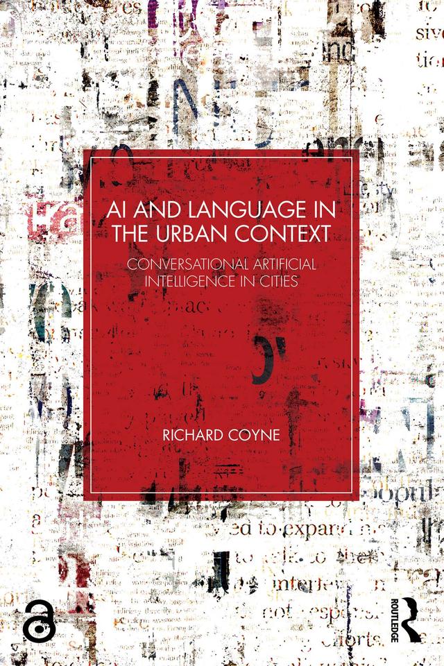 AI and Language in the Urban Context by Richard Coyne