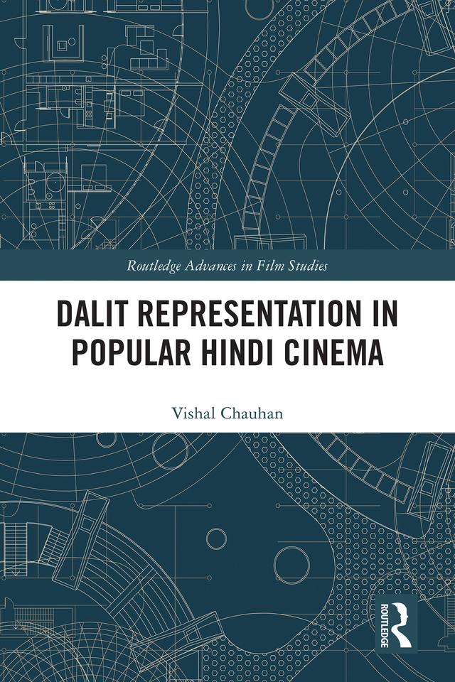 Dalit Representation in Popular Hindi Cinema by Vishal Chauhan