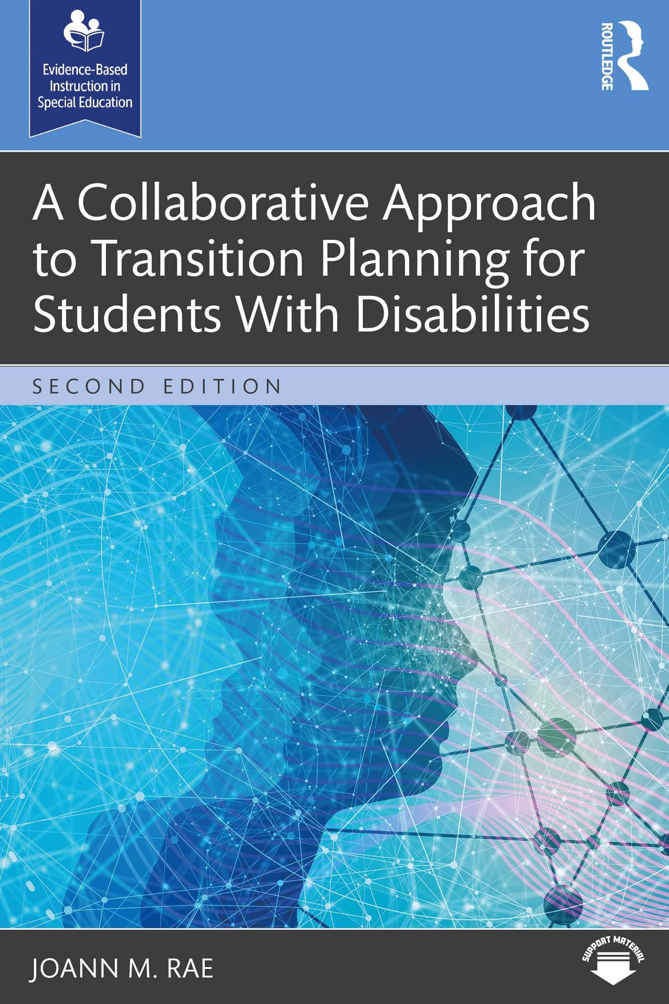 A Collaborative Approach to Transition Planning for Students With Disabilities