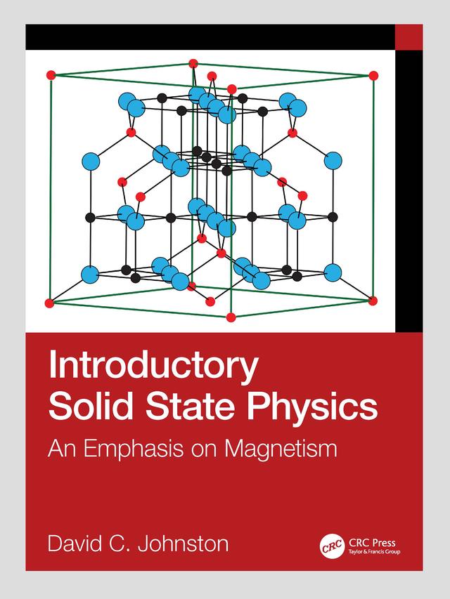 Introductory Solid State Physics by David C. Johnston