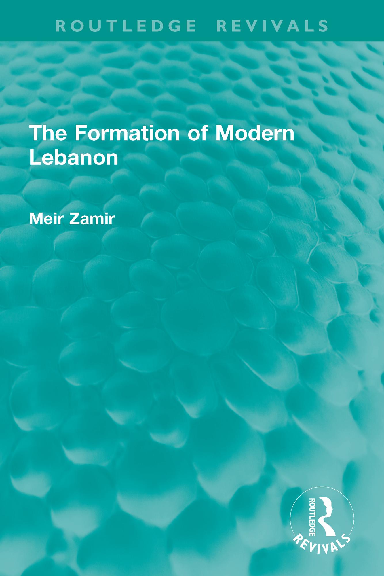 The Formation of Modern Lebanon