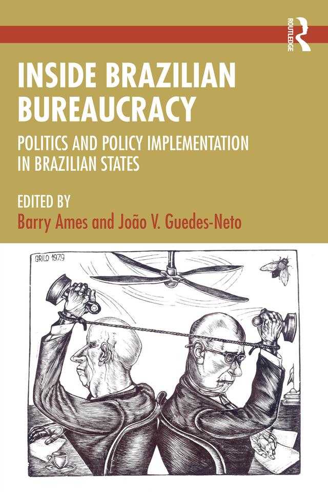 Inside Brazilian Bureaucracy by Barry Ames, João V. Guedes-Neto