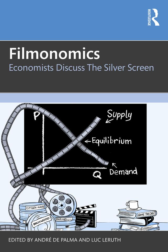 Filmonomics by André de Palma, Luc Leruth