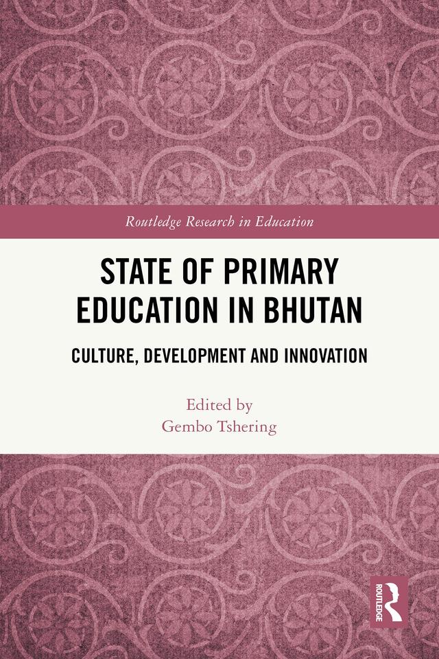 State of Primary Education in Bhutan by Gembo Tshering