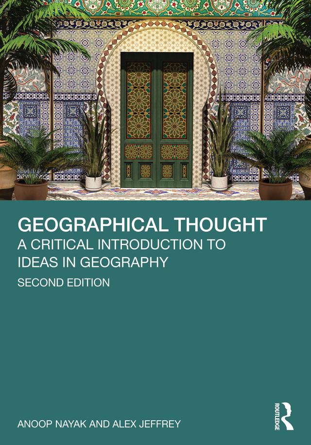 Geographical Thought by Alex Jeffrey, Anoop Nayak