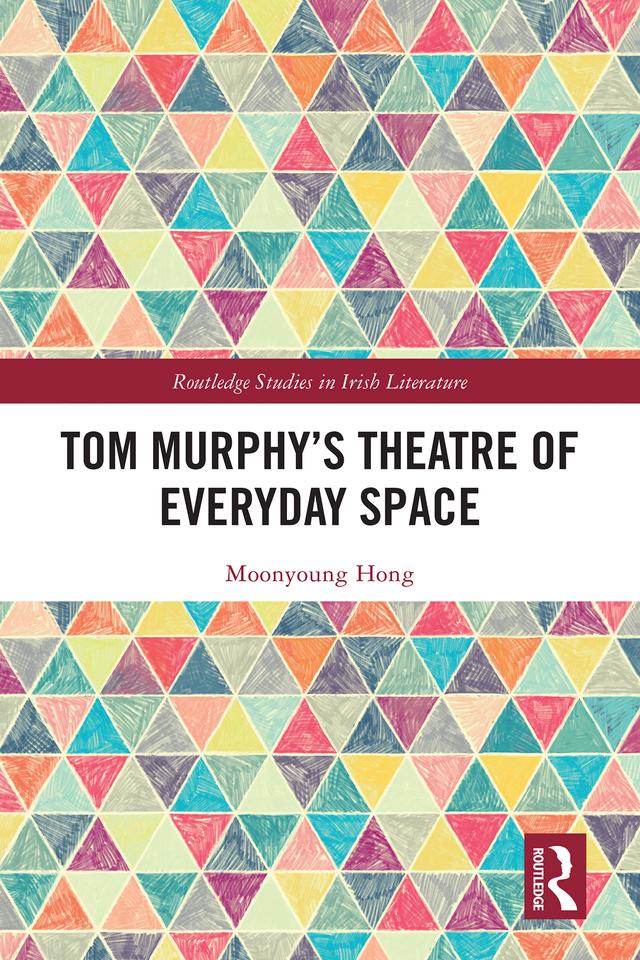 Tom Murphy’s Theatre of Everyday Space by Moonyoung Hong