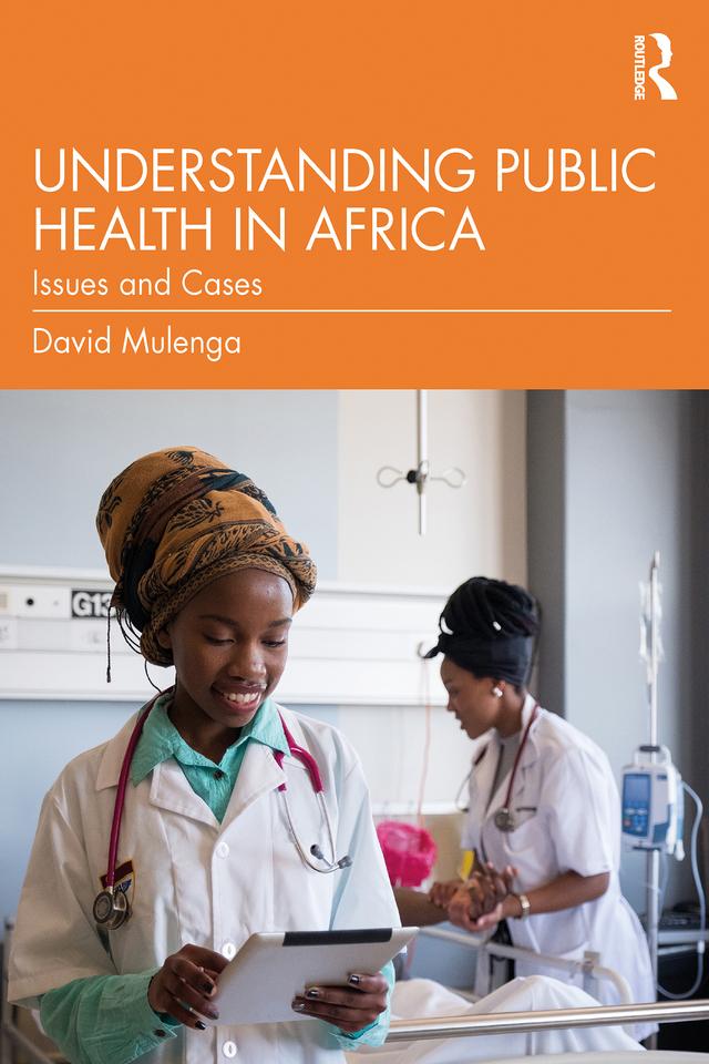 Understanding Public Health in Africa by David Mulenga