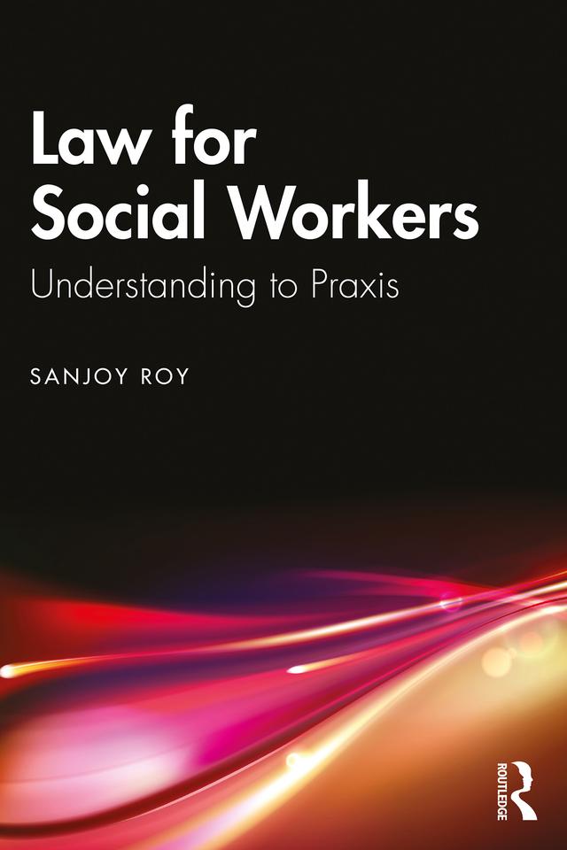 Law for Social Workers by Sanjoy Roy