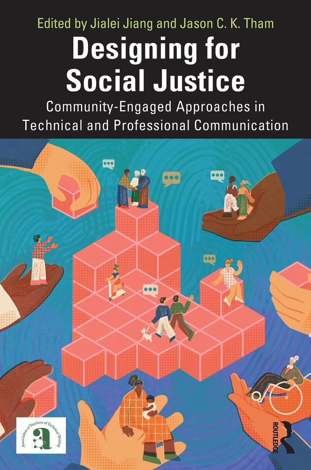 Designing for Social Justice by Jason C.K. Tham, Jialei Jiang